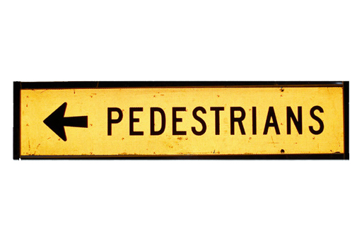 PEDESTRIANS   <----------