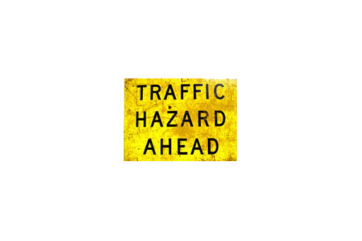 TRAFFIC HAZARD AHEAD