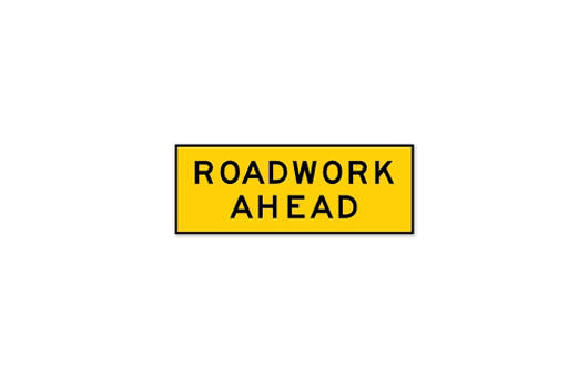 ROADWORK AHEAD ON RAMP