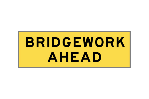 BRIDGEWORK AHEAD