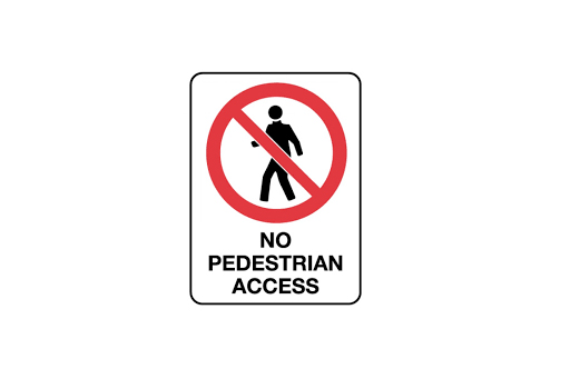 NO PEDESTRIAN ACCESS