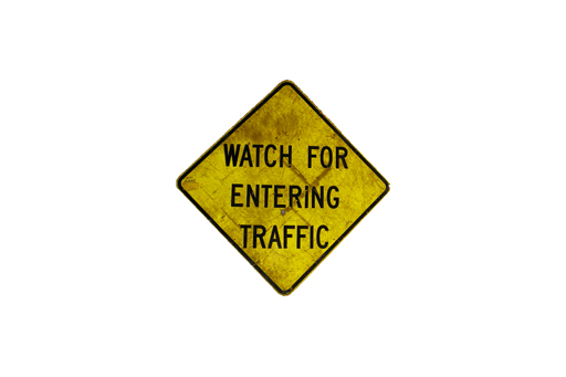 WATCH FOR ENTERING TRAFFIC