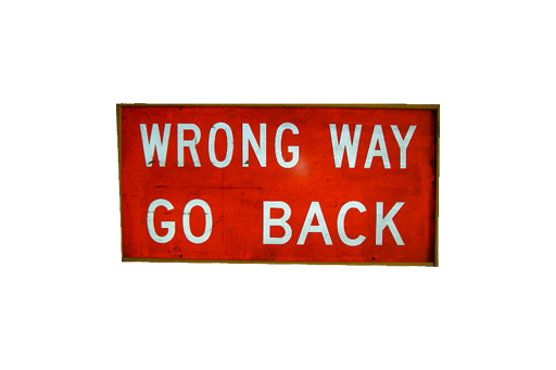 WRONG WAY GO BACK SIGN